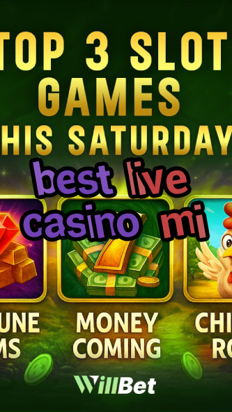 best live casino mi-igamblingorder.com