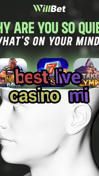 best live casino mi-igamblingorder.com